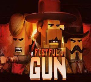 Download A Fistful of Gun Download A Fistful of Gun