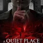 Download A Quiet Place: The Road Ahead
