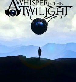 Download A Whisper in the Twilight: Chapter One