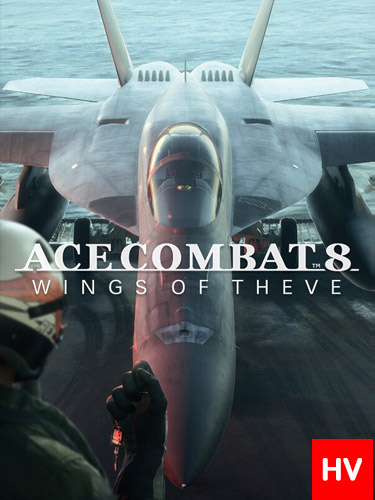 Download ACE COMBAT 8: WINGS OF THEVE (+ ACZ:TBW DLC, MULTi13) [FitGirl Hypervisor Repack, Selective Download - from 117.9 GB]