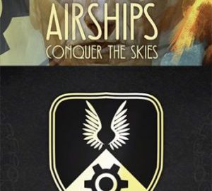 Download Airships: Conquer the Skies Download Airships: Conquer the Skies