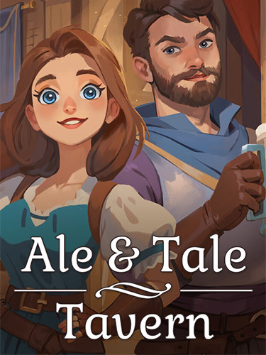 Download Ale & Tale Tavern (v1.6.16 + Bonus Soundtrack, MULTi21) [FitGirl Repack]