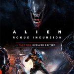 Download Alien: Rogue Incursion Evolved Edition - Deluxe (+ 2 DLCs, MULTi12) [FitGirl Repack]