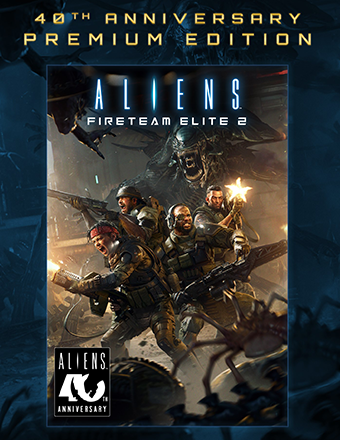 Download Aliens: Fireteam Elite 2 - 40th Anniversary Premium Edition
