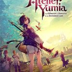 Download Atelier Yumia: The Alchemist of Memories & the Envisioned Land (v1.00b/v1.00c + 20 DLCs, MULTi9) [FitGirl Repack, Selective Download - from 8.2 GB]