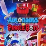 Download Autonauts vs Piratebots