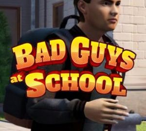 Download Bad Guys at School