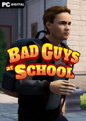 Download Bad Guys at School