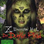 Download Barrow Hill: The Dark Path Download Barrow Hill: The Dark Path