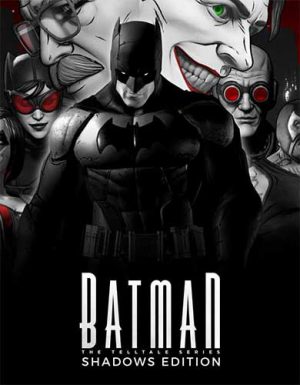 Download Batman: The Telltale Series - Shadows Edition Download Batman: The Telltale Series - Shadows Edition