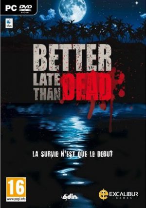 Download Better Late Than DEAD