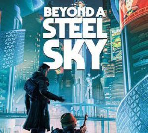 Download Beyond a Steel Sky Download Beyond a Steel Sky