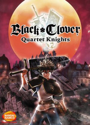 Download BLACK CLOVER: QUARTET KNIGHTS