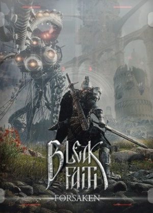 Download Bleak Faith: Forsaken