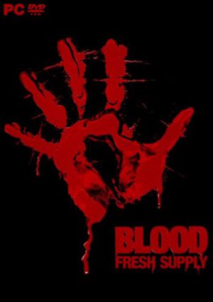 Download Blood: Fresh Supply
