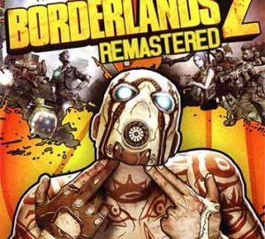 Download Borderlands 2: Remastered