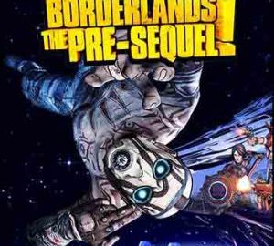 Download Borderlands: The Pre-Sequel
