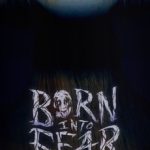 Download Born Into Fear