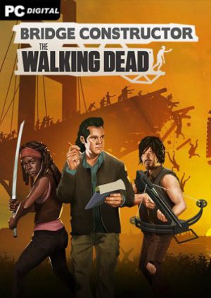 Download Bridge Constructor: The Walking Dead