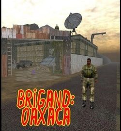 Download Brigand: Oaxaca
