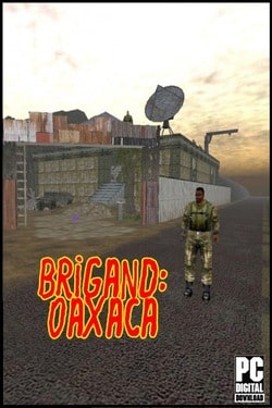 Download Brigand: Oaxaca