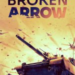 Download Broken Arrow: Vanguard Edition (v1.0.6.p + HotFix + DLC, MULTi13) [FitGirl Repack, Selective Download - from 18.4 GB]
