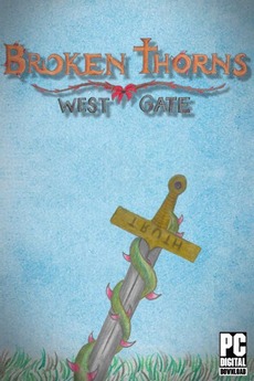 Download Broken Thorns: West Gate