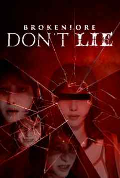 Download BrokenLore: DON'T LIE