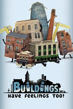 Download Buildings Have Feelings Too!