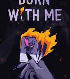 Download Burn With Me