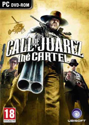 Download Call of Juarez: The Cartel Download Call of Juarez: The Cartel
