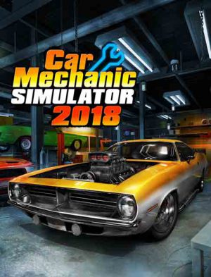 Download Car Mechanic Simulator 2018 Download Car Mechanic Simulator 2018