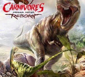 Download Carnivores: Dinosaur Hunter Reborn