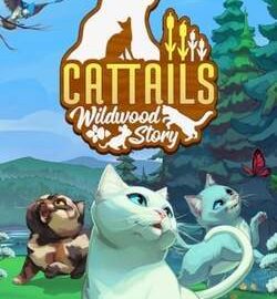 Download Cattails: Wildwood Story