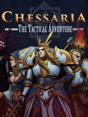 Download Chessaria: The Tactical Adventure