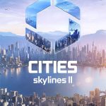 Download Cities: Skylines II: Ultimate Edition (v1.3.6f1 + 19 DLCs + Bonus OSTs, MULTi12) [FitGirl Repack, Selective Download - from 41.7 GB]