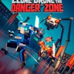 Download Clone Drone in the Danger Zone Download Clone Drone in the Danger Zone