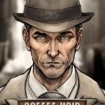 Download Coffee Noir - Business Detective Game