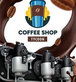 Download Coffee Shop Tycoon