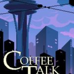 Download Coffee Talk Episode 2: Hibiscus & Butterfly Download Coffee Talk Episode 2: Hibiscus & Butterfly