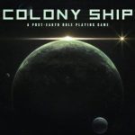 Download Colony Ship: A Post-Earth Role Playing Game Download Colony Ship: A Post-Earth Role Playing Game