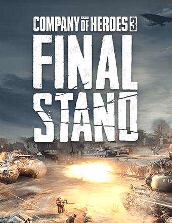 Download Company of Heroes 3: Final Stand