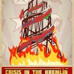 Download Crisis in the Kremlin: The Cold War Download Crisis in the Kremlin: The Cold War