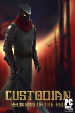 Download Custodian: Beginning of the End