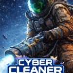 Download Cyber Cleaner Simulator (v1.0 Release, MULTi11) [FitGirl Repack]