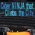 Download Cyber NINJA that Climbs the City