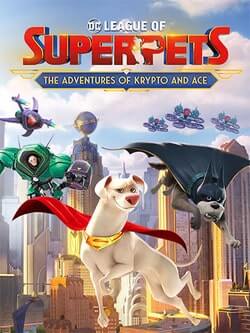 Download DC League of Super-Pets: The Adventures of Krypto and Ace