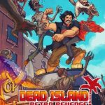 Download Dead Island Retro Revenge Download Dead Island Retro Revenge
