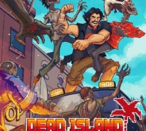 Download Dead Island Retro Revenge Download Dead Island Retro Revenge