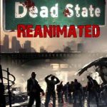 Download Dead State: Reanimated